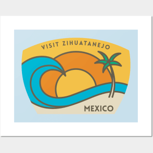 Visit Zihuatanejo Mexico Posters and Art